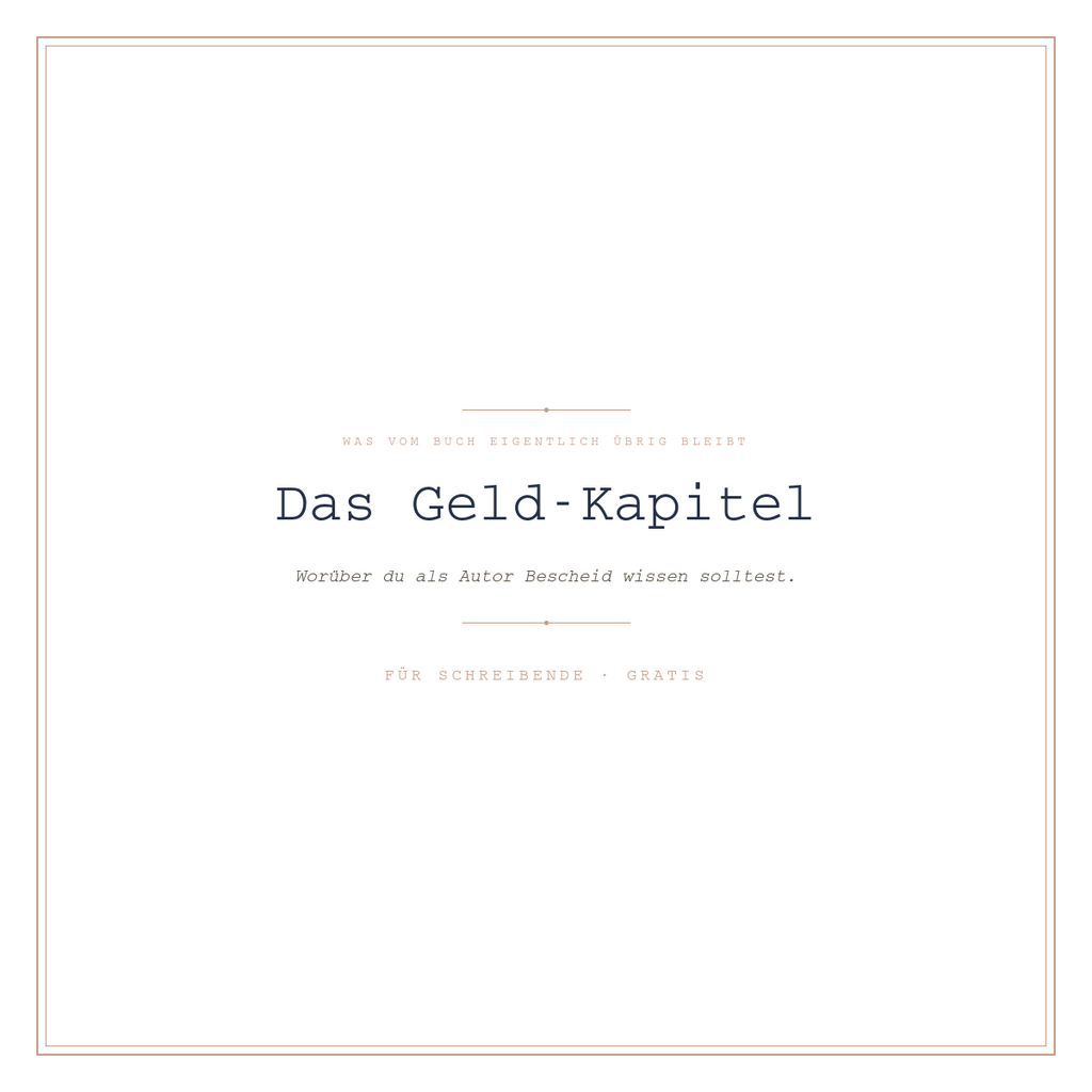 Das Geld-Kapitel: Was vom Buch eigentlich übrig bleibt