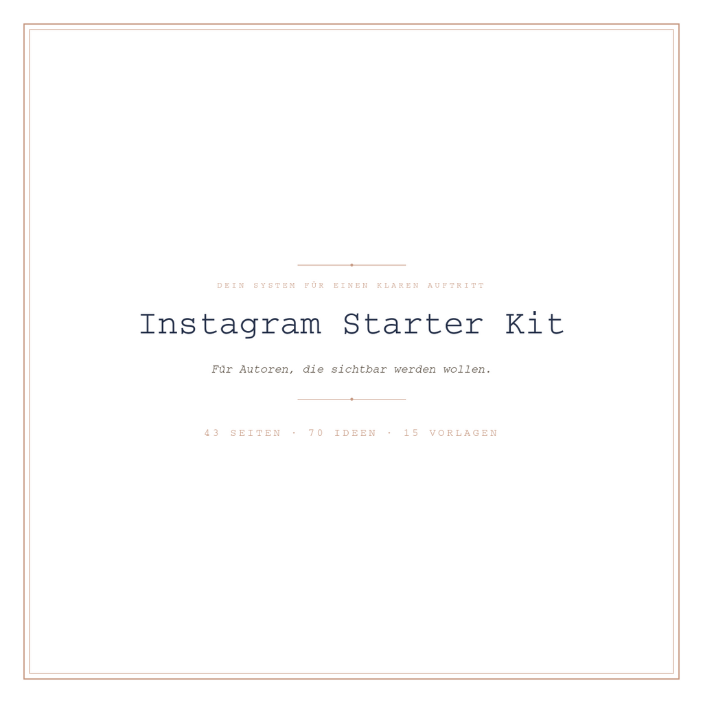 Instagram Starter Kit: Dein System für einen klaren Auftritt