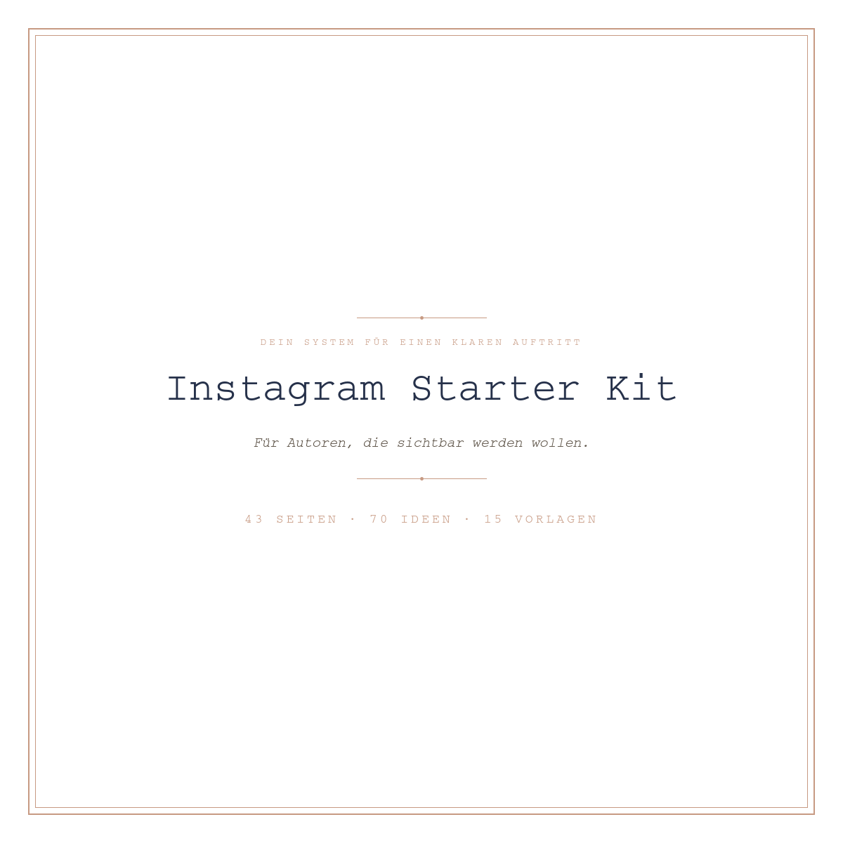 Instagram Starter Kit: Dein System für einen klaren Auftritt